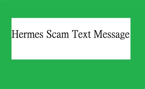 hermes text scam.